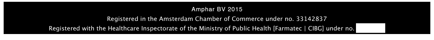 Amphar BV 2015
Registered in the Amsterdam Chamber of Commerce under no. 33142837
Registered with the Healthcare Inspectorate of the Ministry of Public Health [Farmatec | CIBG] under no. 5933 API.